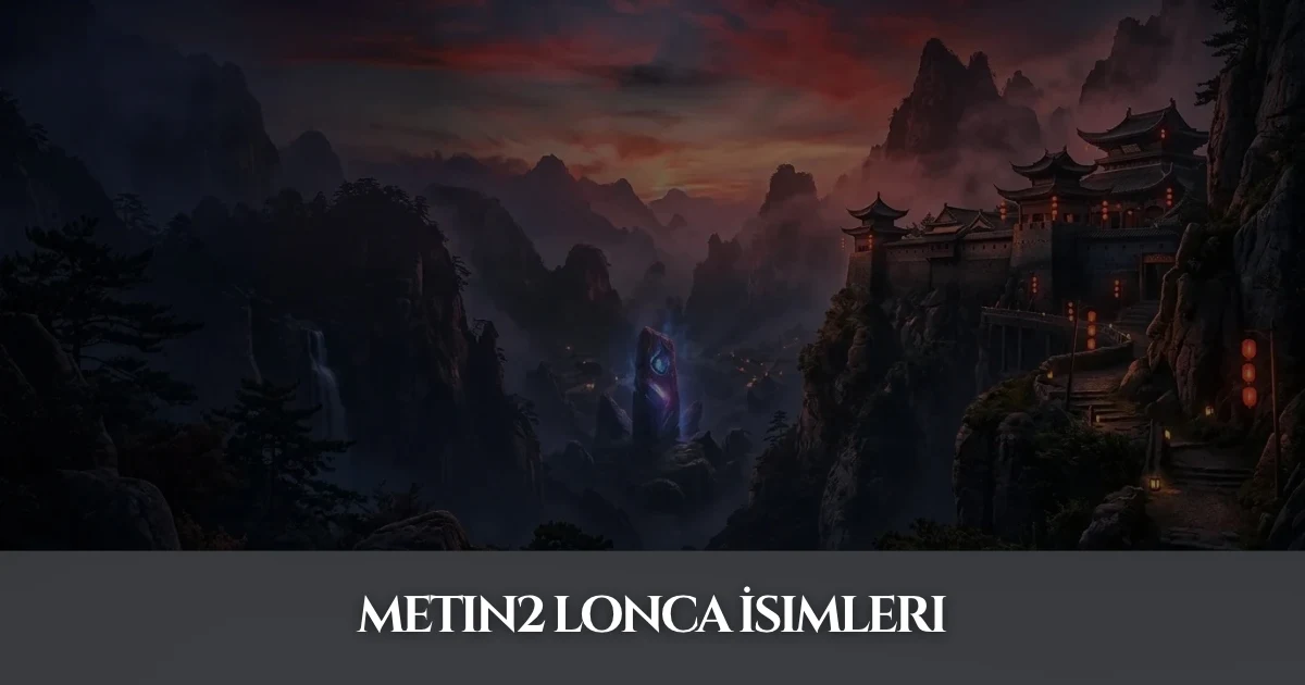 Metin2 Lonca İsimleri
