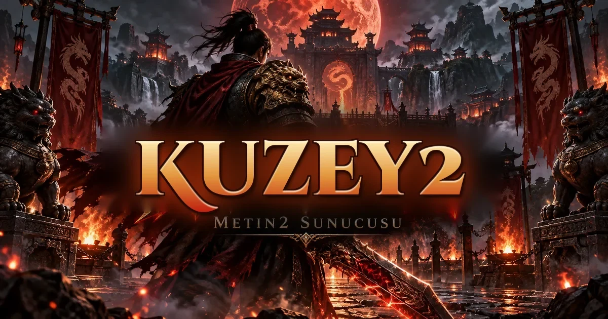 Kuzey2 – Metin2 PvP Server